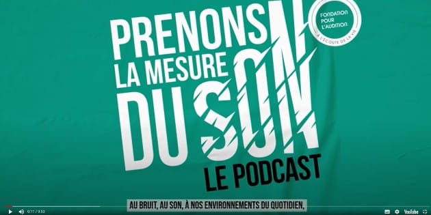 La Fondation pour l’Audition lance ses podcasts préventifs