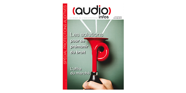 Audio infos lance la 1re édition de son guide dédié aux protections contre le bruit