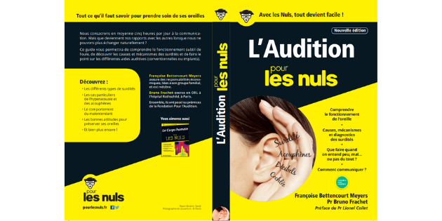 Une nouvelle édition pour le guide pratique L’Audition pour les Nuls Une nouvelle édition pour le guide pratique L’Audition pour les Nuls
