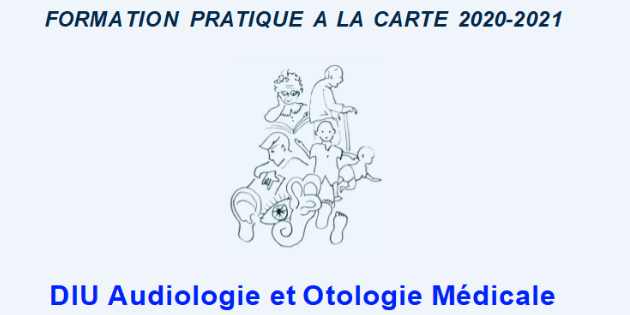 Ouverture des inscriptions pour le DIU Audiologie et otologie médicale pour 2020-2021