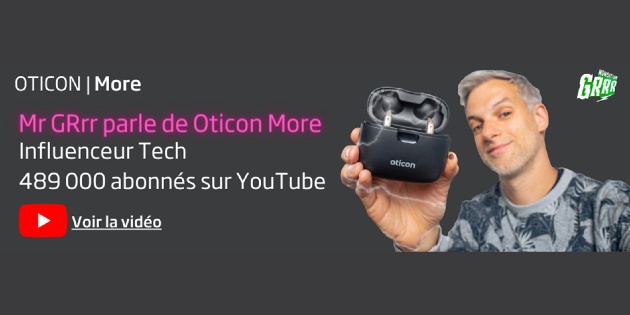 Oticon s’associe à un Youtubeur pour sa nouvelle campagne