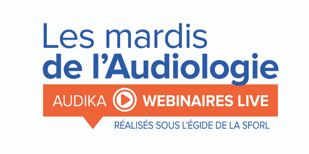 Audika lance des formations à distance bimestrielles : les Mardis de l’Audiologie
