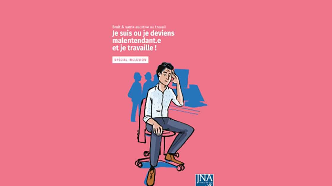 La JNA édite un guide pour continuer à travailler malgré la malentendance