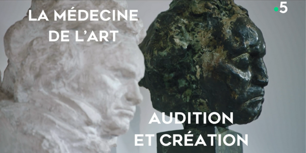 « La médecine de l’art : audition et création », un documentaire diffusé ce vendredi 15 janvier sur France 5