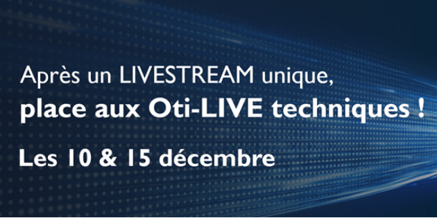 Deux sessions de formation live pour Oticon More