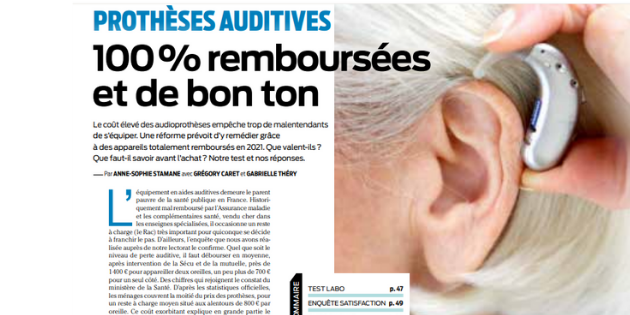 Le dossier du magazine Que Choisir sur les audioprothèses en kiosque aujourd’hui !