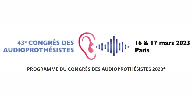 43e congrès des audioprothésistes : un programme axé sur l’avenir de la profession