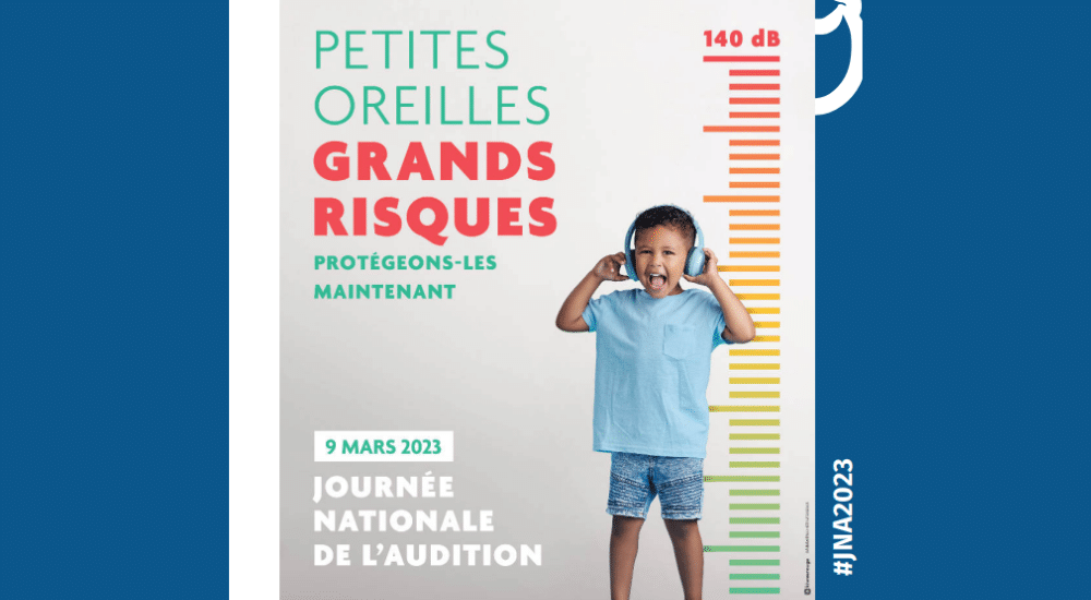 JNA,Journée nationale de l'audition,santé,audition,enfants,oreilles,sensibilisation,dépistage